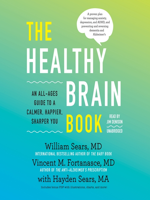 Title details for The Healthy Brain Book by William Sears MD - Available